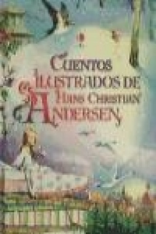 HANS CHRISTIAN ANDERSEN ILUSTRADO