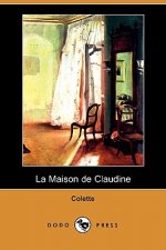 La Maison de Claudine (Dodo Press)