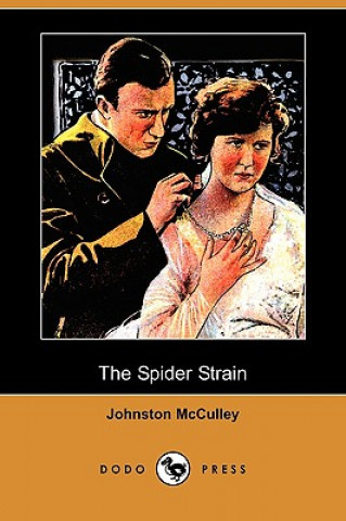 The Spider Strain (Dodo Press)