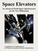 Space Elevators: An Advanced Earth-Space Infrastructure for the New Millennium