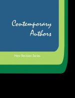 Contemporary Authors New Revision Series: A Bio-Bibliographical Guide to Current Writers in Fiction, General Nonfiction, Poetry, Journalism, Drama, Mo