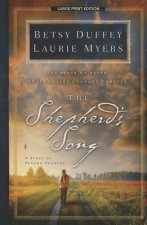 The Shepherd's Song: A Story of Second Chances