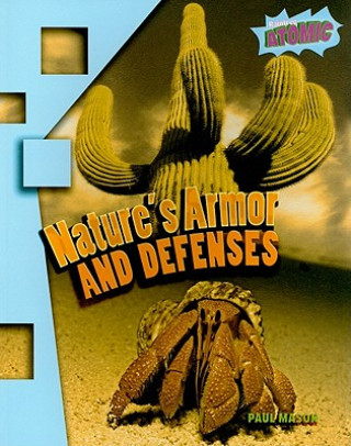 Nature's Armor and Defenses
