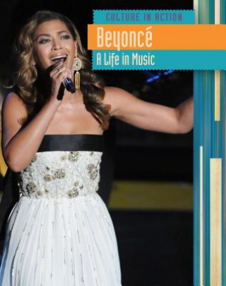 Beyonce: A Life in Music