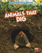 Animals That Dig