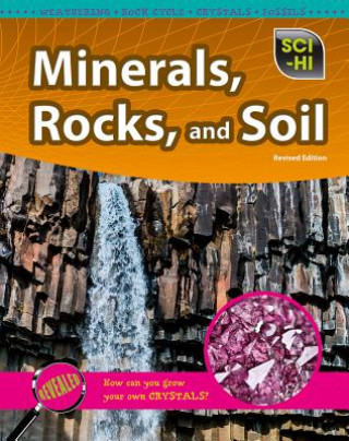 Minerals, Rocks, and Soil