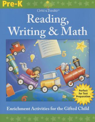 Gifted & Talented: Reading, Writing & Math, Grade Pre-K