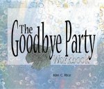 Goodbye Party Workbook