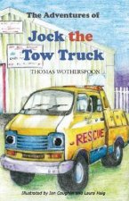 Adventures of Jock the Tow Truck, to the Rescue