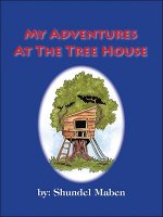 My Adventures at the Tree House