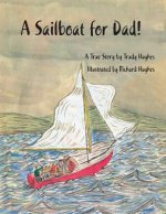 Sailboat for Dad!