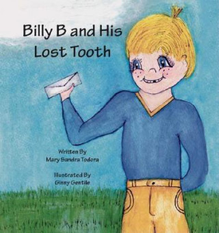Billy B and His Lost Tooth