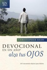 Devocional En Un Ano -- Alza Tus Ojos: 365 Daily Devotionals for Leaders