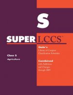 SUPERLCCS 09: Schedule S