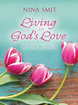 Living in God's Love