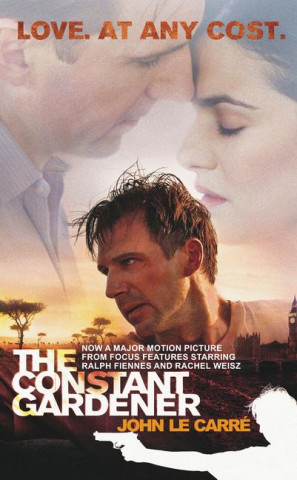 The Constant Gardener. Movie Tie-in