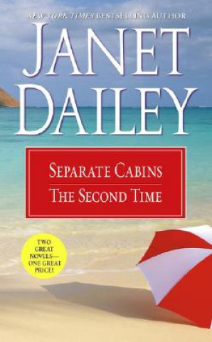 Separate Cabins/The Second Time