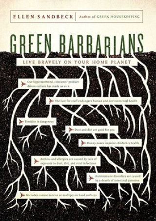 Green Barbarians
