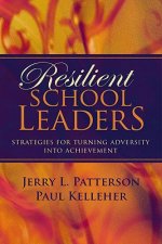 Resilient School Leaders