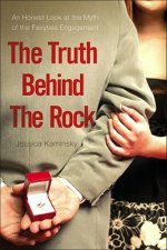 The Truth Behind the Rock: An Honest Look at the Myth of the Fairy-Tale Engagement
