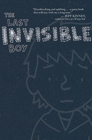 The Last Invisible Boy