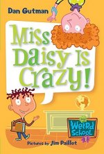 Miss Daisy Is Crazy!