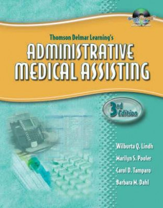 Delmar's Administrative Medical Assisting + Workbook Pkg
