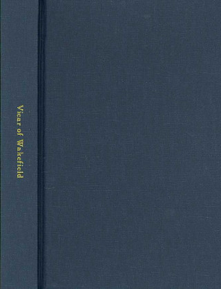 The Vicar of Wakefield, by Oliver Goldsmith, and Rasselas, Prince of Abyssinia,