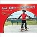 Rigby PM Photo Stories: Leveled Reader (Levels 6-7) Josh Rides a Skateboard