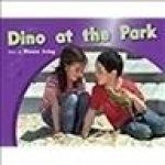Rigby PM Photo Stories: Leveled Reader (Levels 6-7) Dino at the Park
