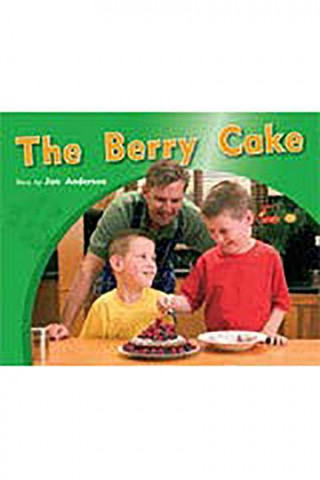 Rigby PM Photo Stories: Leveled Reader (Levels 9-11) Berry Cake, the