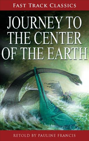 Steck-Vaughn Fast Track Classics: Journey to the Center of the Earth [With Booklet]