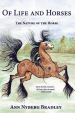 Of Life and Horses: The Nature of the Horse