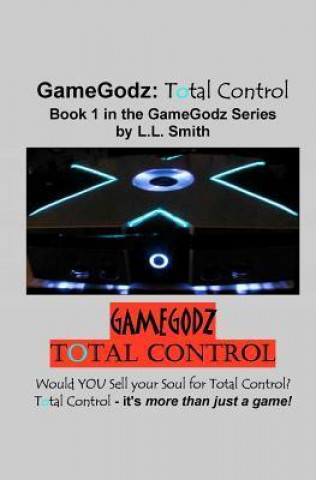 Gamegodz: Total Control