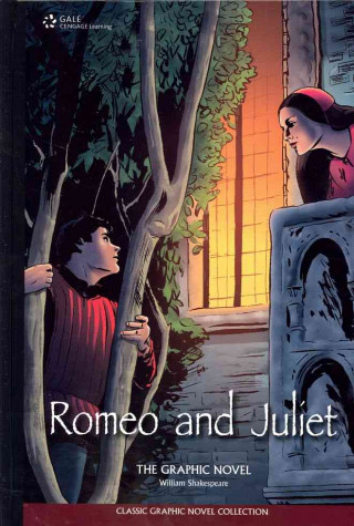 Romeo and Juliet: The Graphic Novel