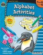 Alphabet Activities, Pre-K Through K [With 180+ Stickers]