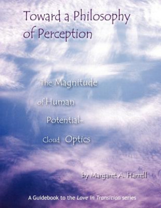 Toward a Philosophy of Perception