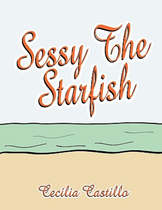 Sessy The Starfish