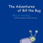 Adventures of Bill the Bug