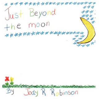 Just Beyond the Moon