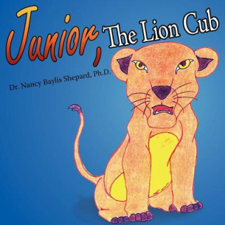 Junior, The Lion Cub