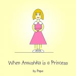 When Annushka is a Princess