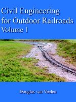 Civil Engineering for Outdoor Railroads Volume 1