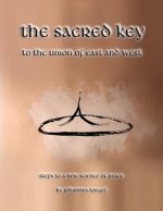 Sacred Key to the Union of East and West