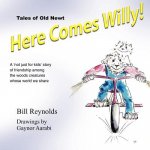 Here Comes Willy!