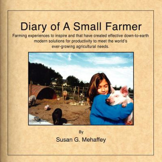 Diary of a Small Farmer