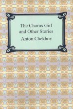 The Chorus Girl and Other Stories