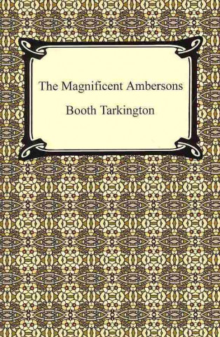 The Magnificent Ambersons