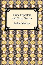 Three Imposters and Other Stories