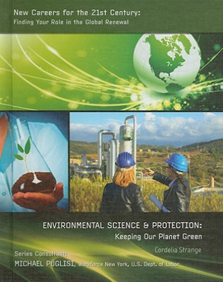 Environmental Science & Protection: Keeping Our Planet Green